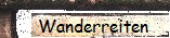 Wanderreiten